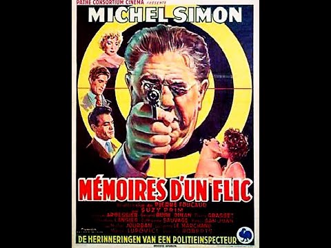 LES MEMOIRES D UN FLIC AVEC MICHEL SIMON