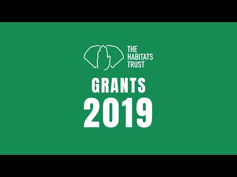 The Habitats Trust Grants 2019