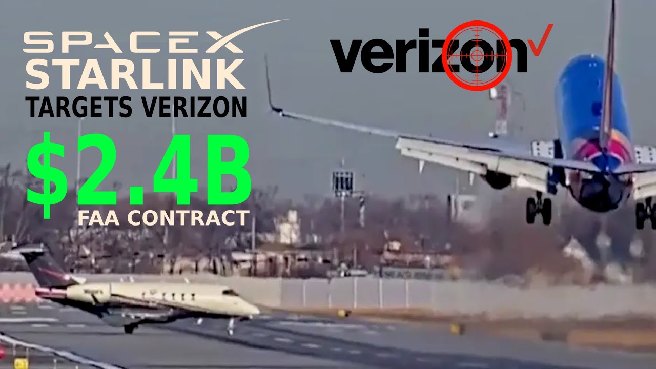 SpaceX Starlink Targets FAA Verizon Contract