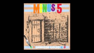 The Minus 5 - "It's Beautiful Here" (Official Audio)