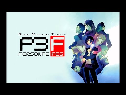 Persona 3 FES Live Stream - Part 1 - Happy 30th Birthday Atlus - Welcome to the Game