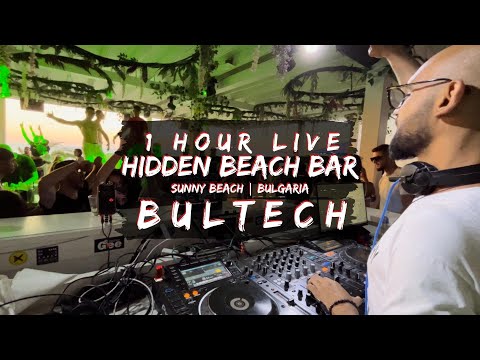 Livestream #04 BULTECH @Hidden Beach Bar | Sunny Beach | BG