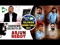 Unknown Secrets Of Vijay Devarakonda Arjun Reddy | Sandeep | Anil | Indraganti | Praveen