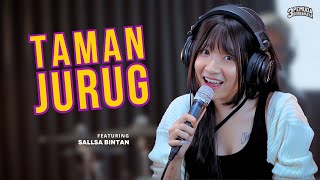 Download lagu TAMAN JURUG - 3PEMUDA BERBAHAYA FT SALLSA BINTAN | Cah Cah Cahyaning Bulan mp3