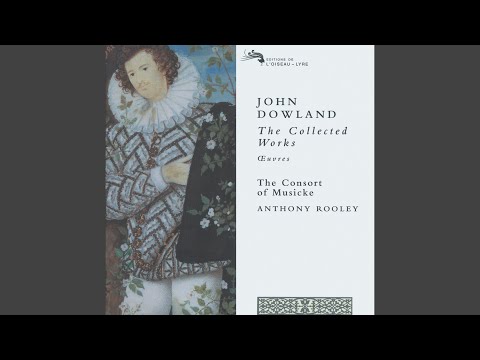 Dowland: Third Booke of Songes, 1603: 2. Time stands still