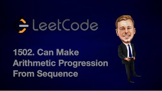 YouTube video 'Leetcode 1502. Can Make Arithmetic Progression From Sequence [Java]'