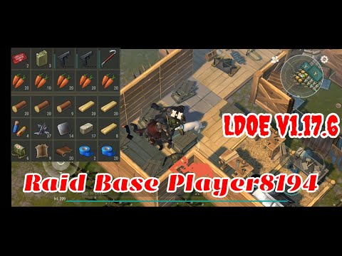 LDOE Raid Base Player8194 | Last Day on Earth v1.17.6