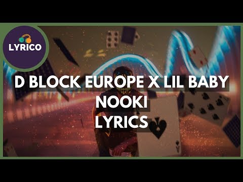 D Block Europe X Lil Baby - Nookie (Lyrics) 🎵 Lyrico TV Video