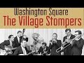 Village Stompers - Washington Square (Hi-Fi Stereo)