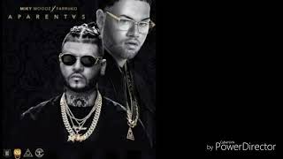 APARENTAS - FARRUKO ❌ MIKY WOODZ (LETRA)