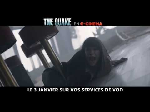 THE QUAKE - Bande Annonce 2 VF