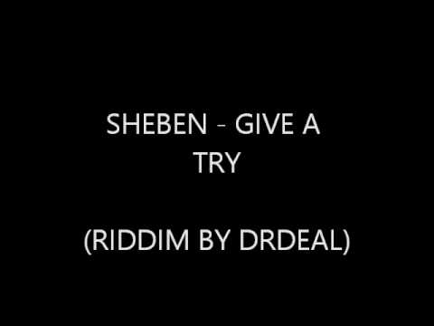 SHEBEN - GIVE A TRY