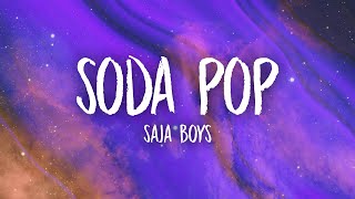 Download lagu Saja Boys - Soda Pop (Lyrics) mp3 Download lagu Saja Boys - Soda Pop (Lyrics) mp3