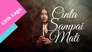 Download lagu Lirik lagu | Cinta Sampai Mati - Raffa Affar #dengarkanlah di sepanjang malam aku berdoa #liriklagu mp3