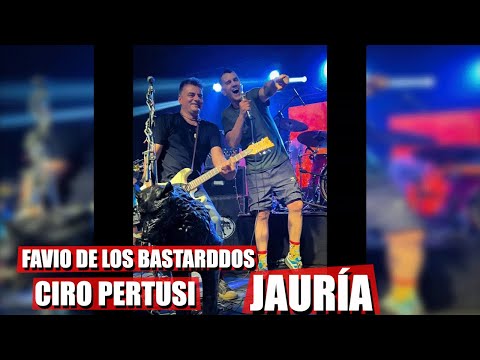 JAURÍA - Ciro Pertusi, con Favio de Los BASTARDDOS | Espadas y Serpientes (10/12/2022)