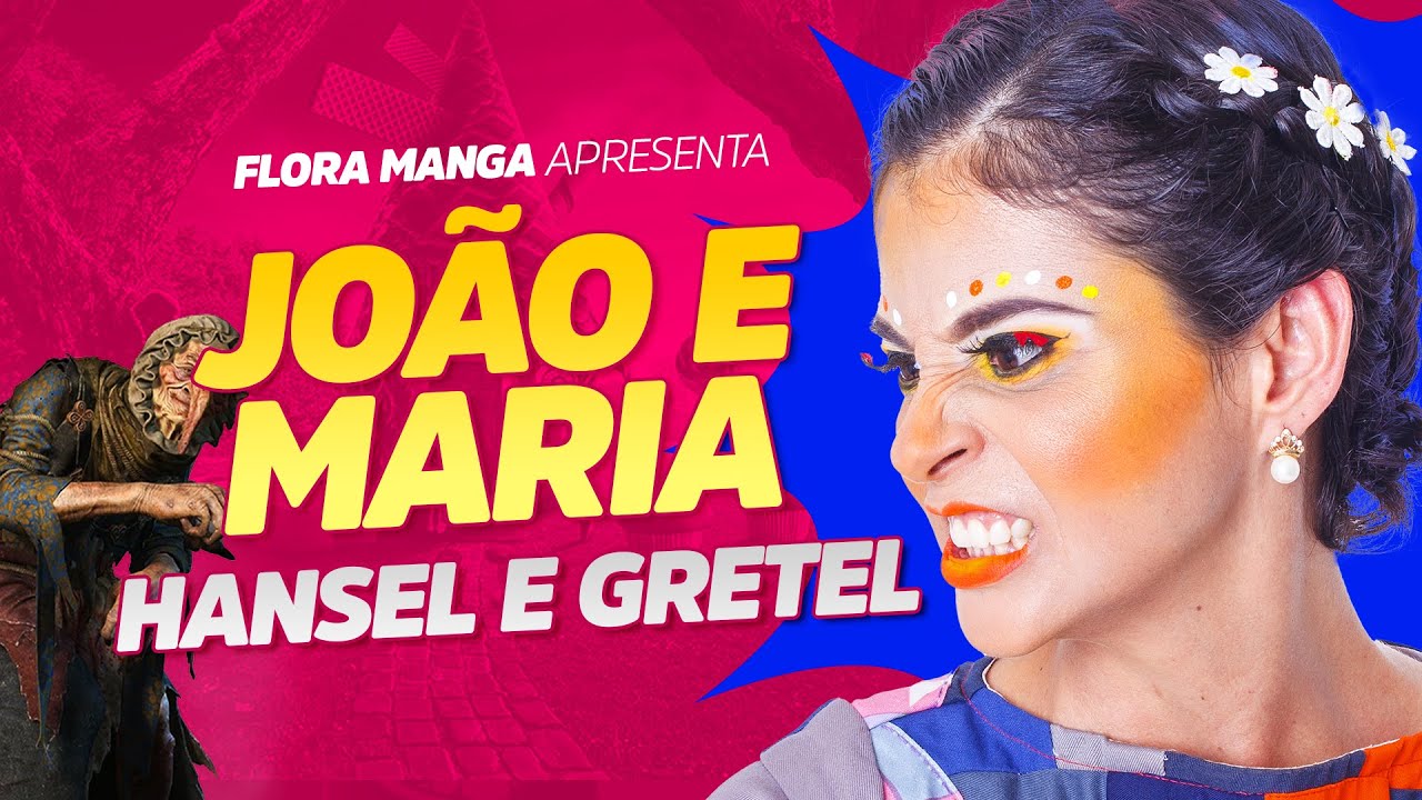 João e Maria | Hansel e Gretel - Lenda e Contos de Fadas Completo |  Histórias Educação Infantil