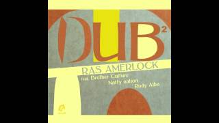 Ras Amerlock - Dub Stepping Version B