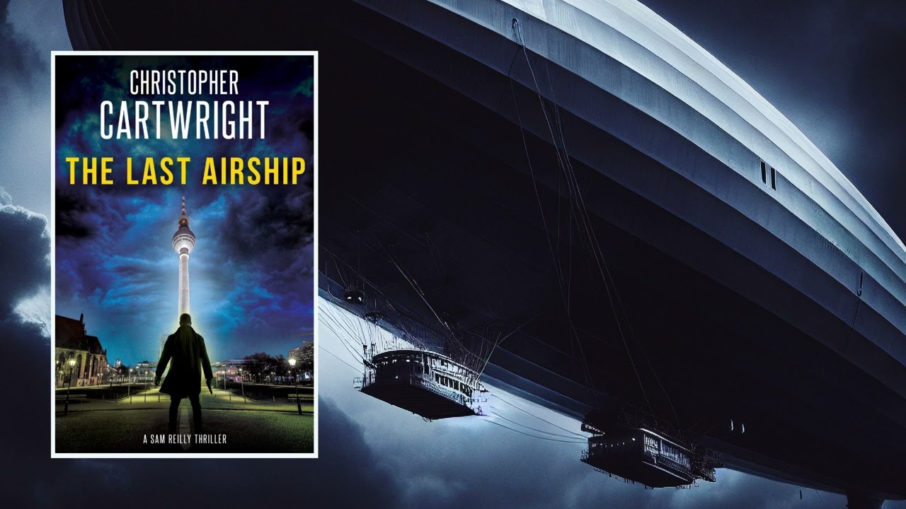 The Last Airship - An Archaeological Thriller