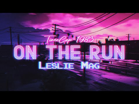 Timecop1983 - On The Run (Leslie Mag Synthwave Cover)