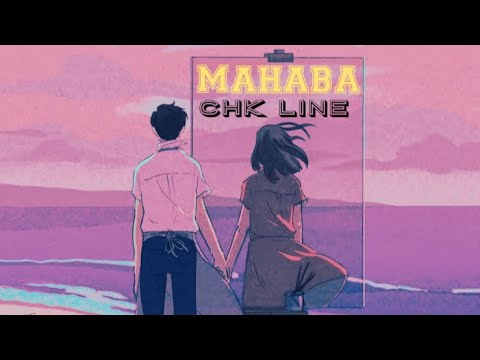 CHK LINE - MAHABA (Audio officiel)