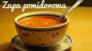 ZUPA POMIDOROWA, Jak zrobić zupę pomidorową? | Magdalenkowe Frykasy
