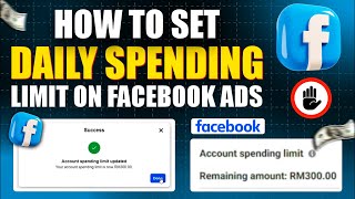 How to set daily spending limit on facebook ads