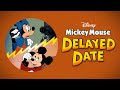 Mickey Mouse E120 Mickey S Delayed Date 1947 HD