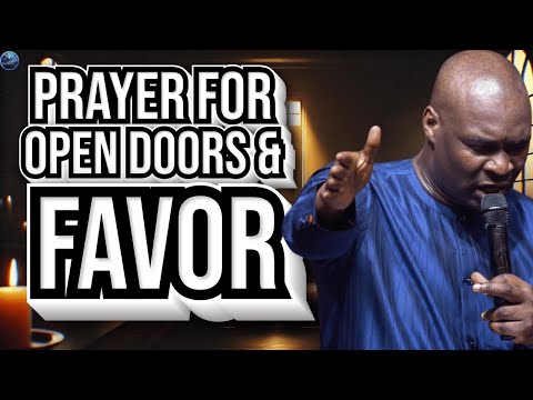 Breakthrough Prayer for Open Doors and Unstoppable Favor! | Apostle Joshua Selman
