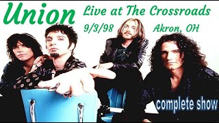 Bruce Kulick with UNION, live at The Crossroads - 9/3/98 Complete show.