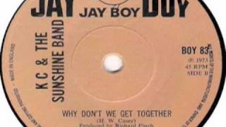 KC &amp; The Sunshine Band - Why Don&#39;t We Get Together (1973)