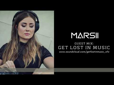 Melodic techno podcast / Get Lost In Music - #024 - Marsii