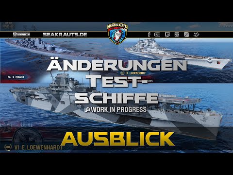 Änderungen Testschiffe - deutsch - World of Warships