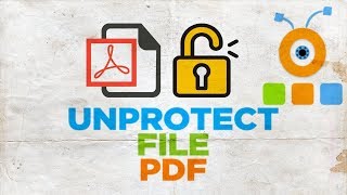 How to Unprotect a PDF File | How to Unlock a PDF File