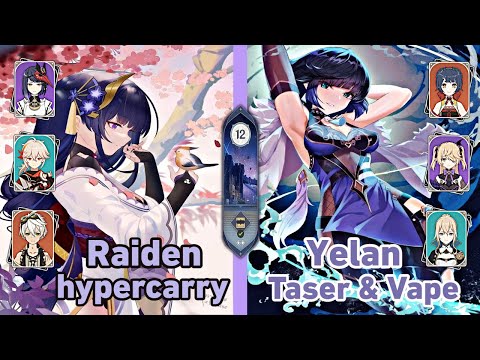 C0 Yelan Taser & Vape + Raiden C2 hypercarry | 3.4 Spiral Abyss | Floor 12 | 9 Stars