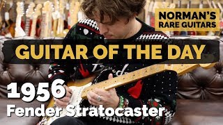 Video thumbnail for Guitar of the Day: 1956 Fender Stratocaster | Norman's Rare Guitars by Normans Rare Guitars