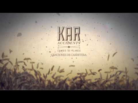 Kar Accidents - Canciones de Carretera