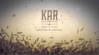 Kar Accidents - Canciones de Carretera