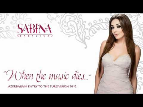 Səbinə Babayeva "When the music dies" (Eurovision Song Contest 2012)