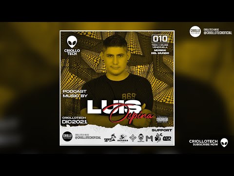 TECH HOUSE VENEZUELA MIX 2021 - LUIS OSPINA - PODCAST: MÚSICA DEL MUNDO #010 #AFRO #TECH #HOUSE #MIX