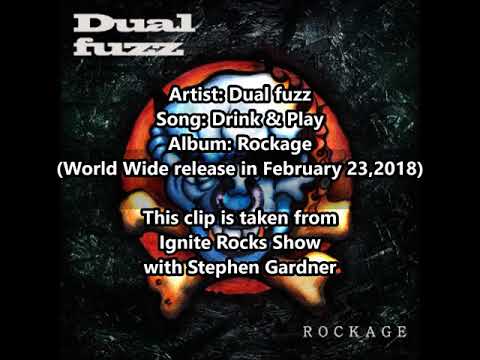 Dual fuzz - Drink & Play (Ignite Rocks Show 2018-02-14)