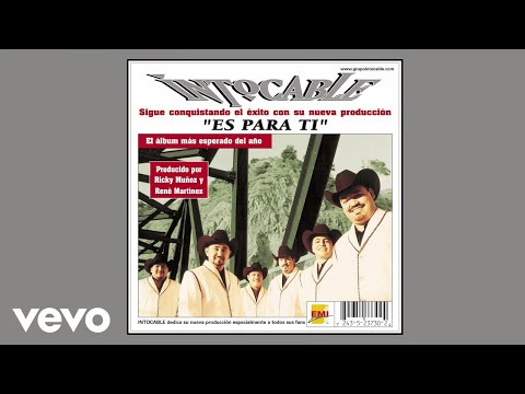 Es para ti - Intocable