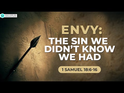 Envy: The Sin We Didn't Know We Had | Ptr Nic Sy