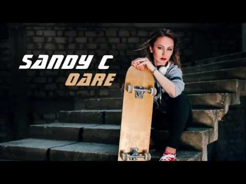 SANDY C - Oare (official single)