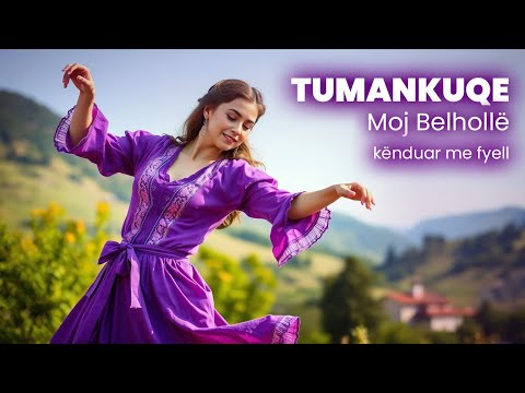 Tumankuqe, moj belhollë - Kënduar me fyell 2025