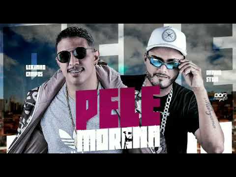 DANIEL STOM E LEKINHO CAMPOS - PELE MORENA