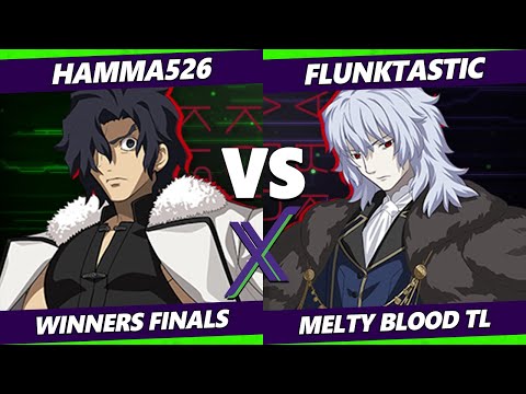 F@X 431 Winners Finals - hamma526 (Kouma) Vs. Flunktastic (Vlov) Melty Blood: Type Lumina