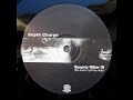 Depth Charge - I...Always Do D.C. records 1999