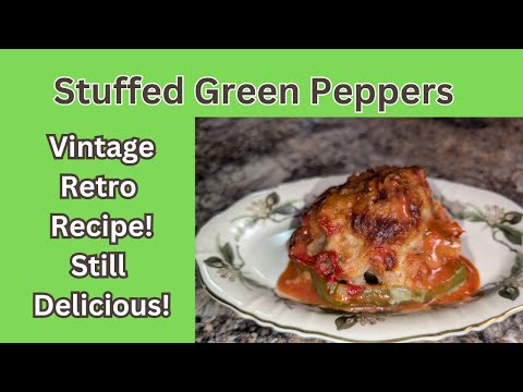 Retro Vintage stuffed Peppers with Ground Beef & Rice Filling and Tomato Sauce. Simple how to recipe