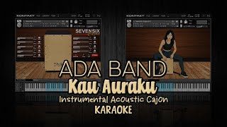 Download lagu Ada Band - Kau Auraku (Instrumental Acoustic Version) | Karaoke No Vocal mp3