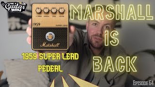 Video thumbnail for MARSHALL IS BACK ONTOP? Plexi Heaven! 1959 Super Lead Distortion Pedal - The Guitar Bay by The Guitar Bay